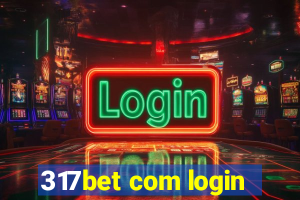 317bet com login